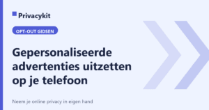 Gepersonaliseerde advertenties uitzetten op je telefoon