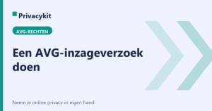 Een AVG-inzageverzoek doen